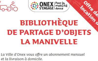 Partenariat avec la Ville d’Onex et La Manivelle !